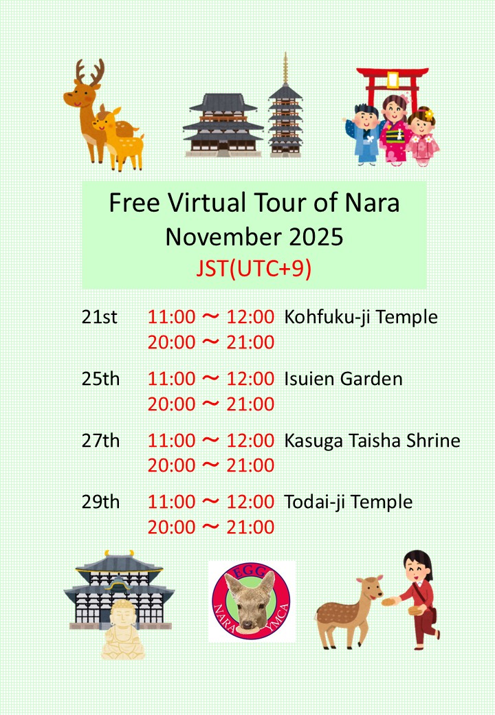 Free Virtual Tour of Nara November 2025 JST(UTC+9)